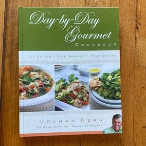 Day-by-Day Gourmet by Graham Kerr (book club edition)